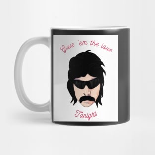 Give ‘em the love Mug